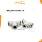 Tê Nối Nhanh OKT. PE (Trắng)
