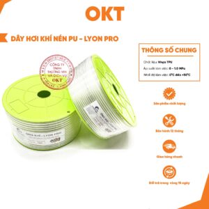 OKT Dây Hơi PU LYON PRO – Ống Dẫn Khí Nén Cao Cấp Màu Trắng Trong Chất Liệu Nhựa PU Mềm Dẻo Chống Mài Mòn Áp Suất 10kg/cm²