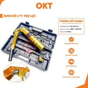 OKT Bơm Mỡ Bò 2 Ty Trợ Lực 900cc ISO 9001 Chuyên Dụng Cho Mỡ Đóng Chai 400g Áp Lực 6000-12000 PSI Chất Liệu Sắt Độ Bền Cao
